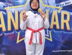 Kailla Kamilla Azahra Harumkan Nama Indramayu, Rebut Emas di Kejuaraan Taekwondo Nasional